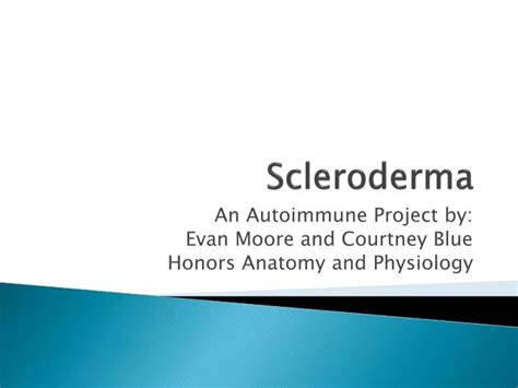 Ppt Scleroderma Powerpoint Presentation Free Download Id 2583575