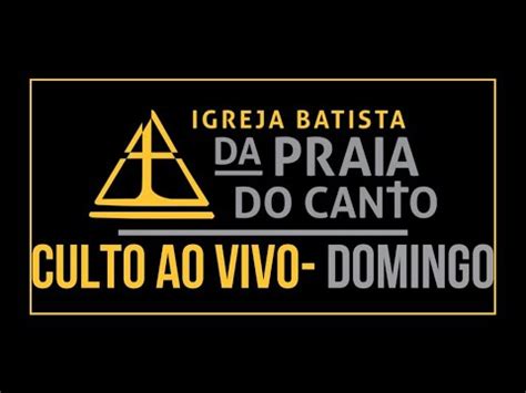 Culto Ibpc H Youtube