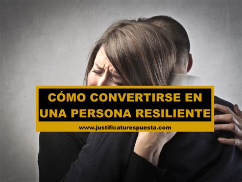 Estas Son Las Cualidades De Una Persona Resiliente