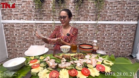 Mukbang Thịt Ba Rọi Đắc Lắc Và Chả Ram Tôm Đất Bình Định Tại Cơ Sở Mới