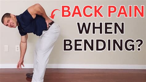 How To Fix Lower Back Pain When Bending Over