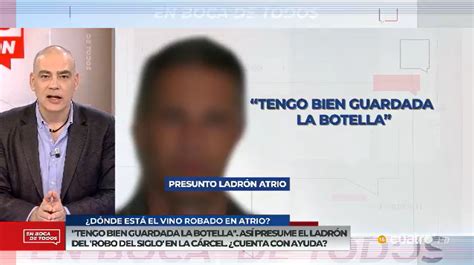 En Boca De Todos Muestra La Declaraci N Del Ladr N De La Botella De