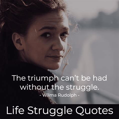 160 Life Struggle Quotes To Help You Deal With Hard Times