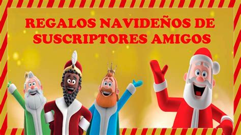 Regalos Navide Os De Suscriptores Y Nuestros Joyitas Youtube