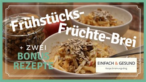 Frühstücks Früchte Brei NATURSÜSS 2 BONUS Rezepte YouTube