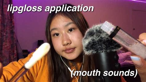 ASMR Lip Gloss Application Mouth Sounds YouTube