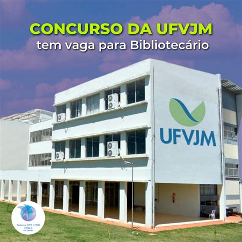 Concurso Da Universidade Federal Dos Vales Do Jequitinhonha E Mucuri