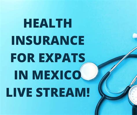 Health Insurance In Mexico For Expats Must Know Info Mexico