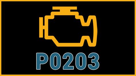 P0203 Code Fuel Injector Issue Symptoms And How To Fix