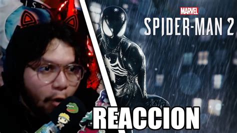 REACCION MUY TARDADA AL TRAILER FINAL DE MARVEL S SPIDER MAN 2 MUY