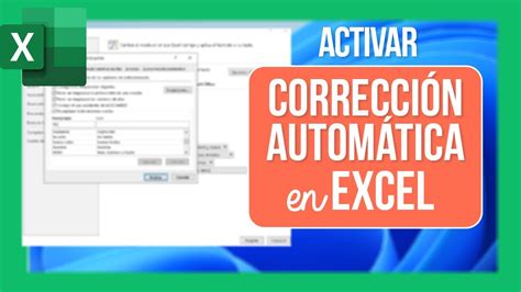 C Mo Activar Correcci N Autom Tica En Excel Tutorial Youtube