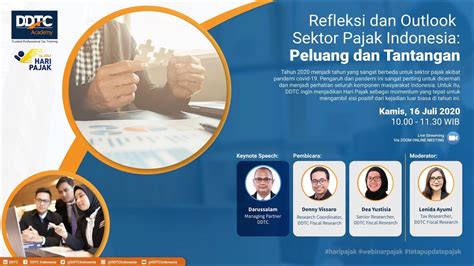 Webinar Hari Pajak Refleksi Dan Outlook Sektor Pajak Indonesia