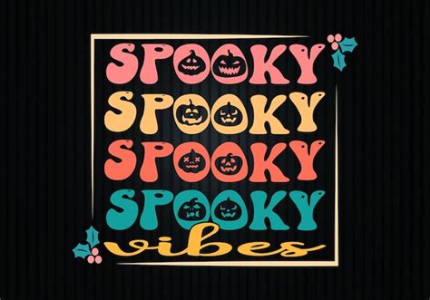 Premium Vector Retro Spooky Vibes Wavy T Shirt Design Vector