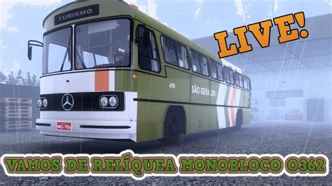 ETS 2 MOD BUSVAMOS DE RELÍQUEA MONOBLOCO O362 LIVE YouTube