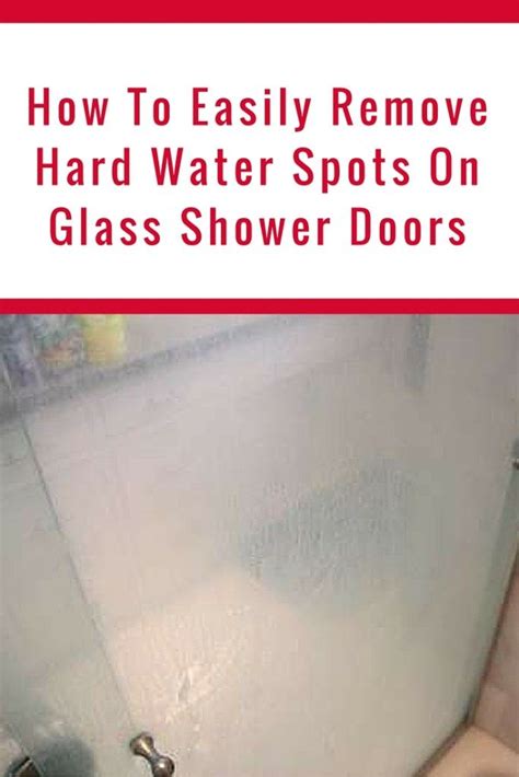 How To Clean Glass Shower Doors With Hard Water Stains Shower Doors Glass Shower Glass