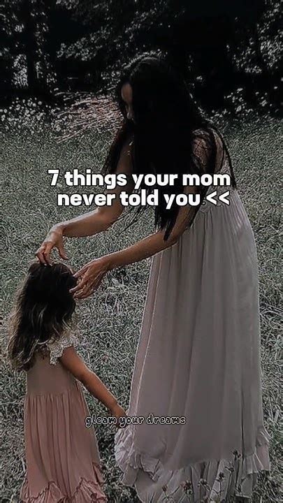 7 Things Your Mom Never Told You🌷 Aesthetic Fypシ Motherlove Viral Trending Shortsfeed