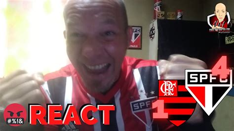 REACT SEM FILTRO GOLEADA SEM DÓ NO FREGUES FLAMENGO 1 x 4 SÃO