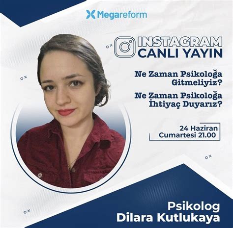 Ne Zaman Psikoloğa İhtiyaç Duyarız Dilara Kutlukaya Megareform