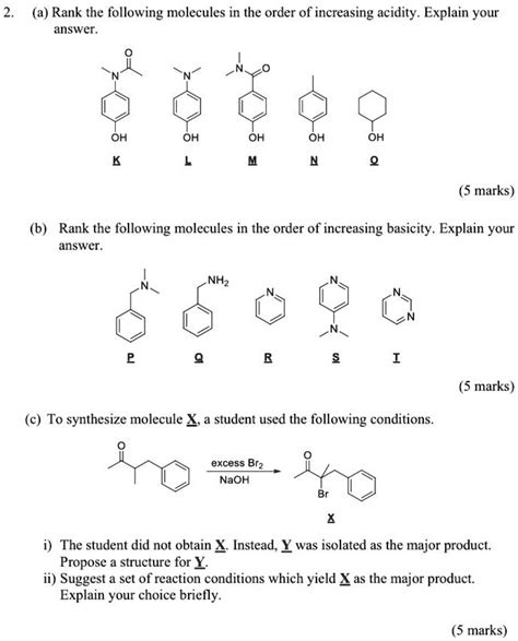 Solved A Rank The Following Molecules In The Order Of Increasing Acidity Explain Your Answer