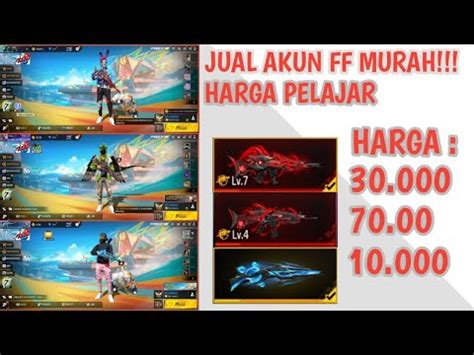 Jual Akun Ff Sultan Murah Harga Ribuan Akun Ff Murah Harga