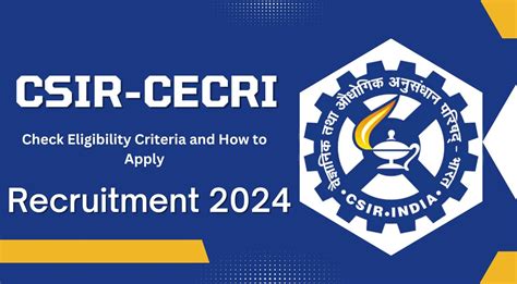 Csir Cecri Recruitment Apply For Associates Posts