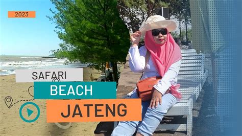 SAFARI BEACH JATENG Dolphin Batang Jawa Tengah YouTube