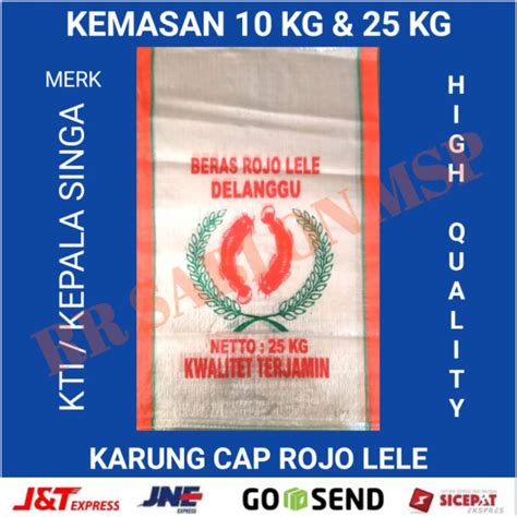 Jual Karung Beras Kemasan 10 Kg Dan 25 Kg Merk Hasil Cap Rojo Lele C4