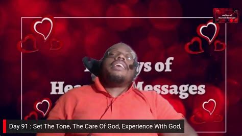 100 Days Of Heartfelt Messages Day 91 Set The Tone The Care Of God