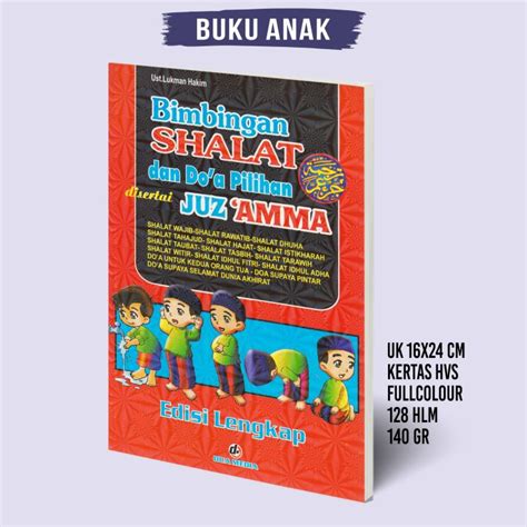 Buku Bimbingan Shalat Dan Doa Pilihan Disertai Juz Amma Edisi Lengkap