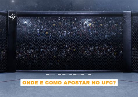 Como apostar no UFC Conheça os melhores mercados e dicas