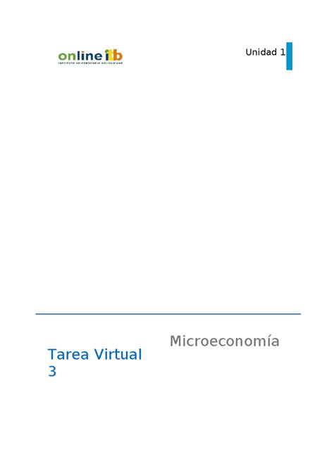 Tarea Micro Tarea Virtual Unidad Microeconom A Tarea Virtual