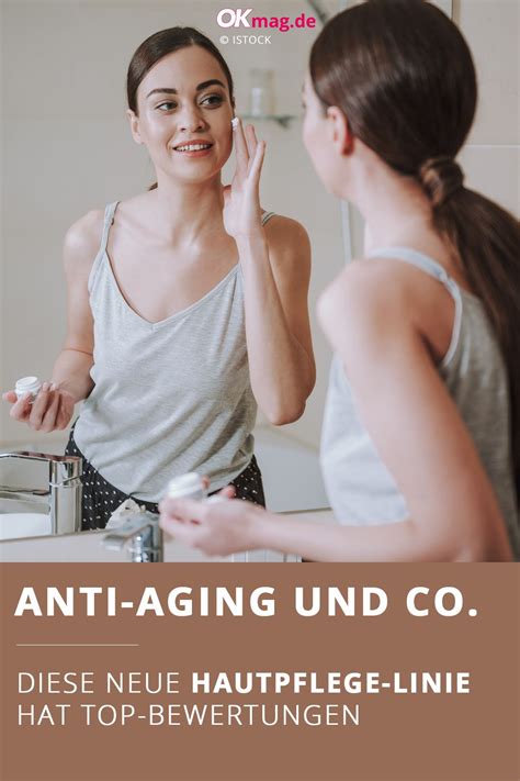 Anti Aging Und Co Diese Neue Hautpflege Linie Hat Top Bewertungen In 2020 Mit Bildern Anti