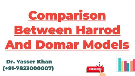 Comparison Between Harrod And Domar Models Economics Development