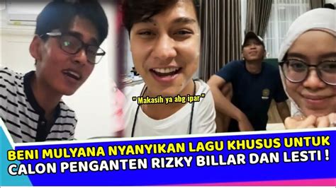 MENGEJUTKAN BENI MULYANA NYANYIKAN LAGU KHUSUS UNTUK LESTI DAN RIZKY