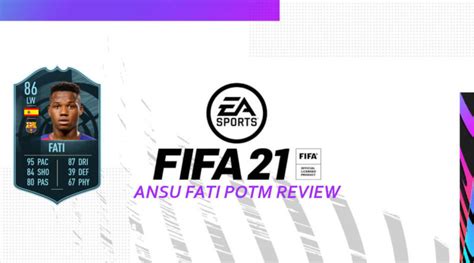 Fifa 21 Ansu Fati Potm Review