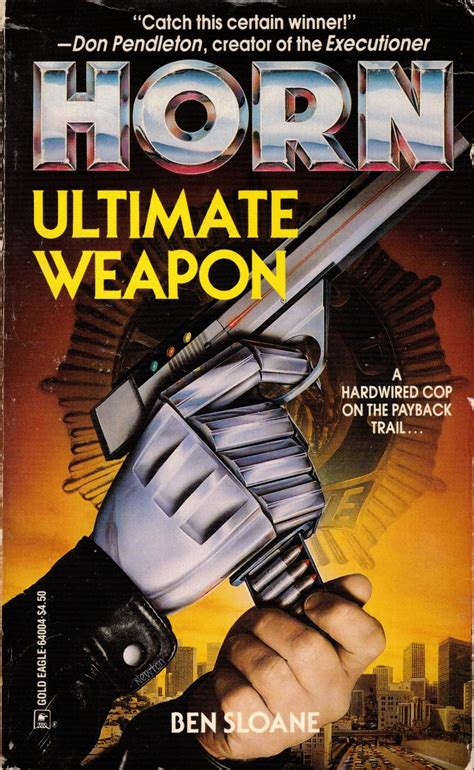 Horn 4: Ultimate Weapon by Ben Sloane