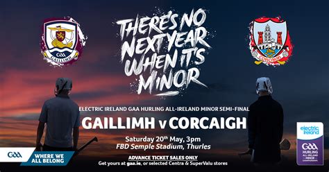 2023 Electric Ireland GAA Hurling All-Ireland Minor Championship Semi ...