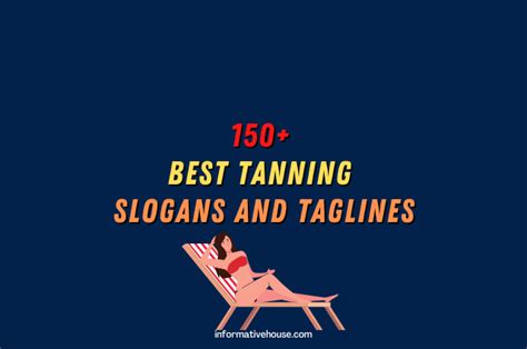 150 The Most Funny Tanning Slogans Ideas For Salons Informative House