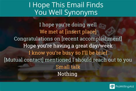 I Hope This Email Finds You Well 8 Best Alternatives To Use