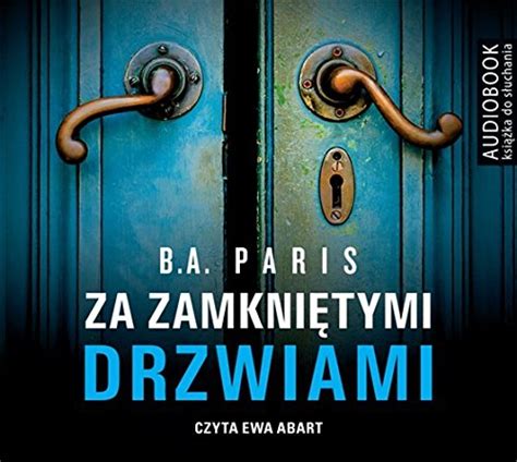 Za Zamknietymi Drzwiami Paris B A Amazon De B Cher