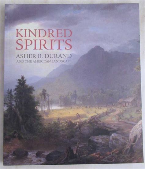 Kindred Spirits: Asher B. Durand and the American Landscape | Holzman ...