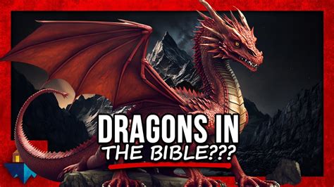 Why Are DRAGONS In The Bible SFP YouTube