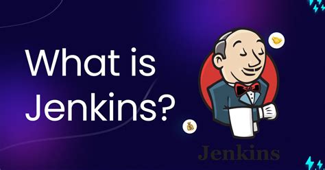 Jenkins: An In-Depth Overview