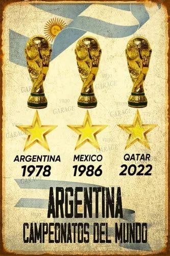 Cartel Chapa Vintage Retro Argentina Campe N Copas Mundial Mercadolibre