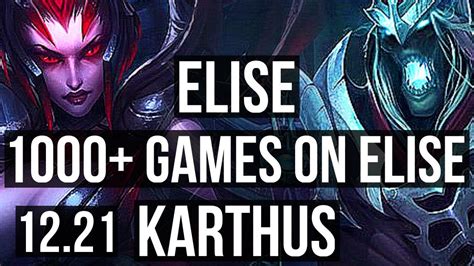 Elise Vs Karthus Jng Legendary Games K Mastery