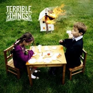 Alter The Press!: Album Review: Terrible Things - Terrible Things