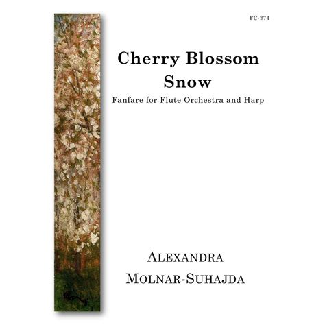 Cherry Blossom Snow A Molnar Suhajda Just Flutes London