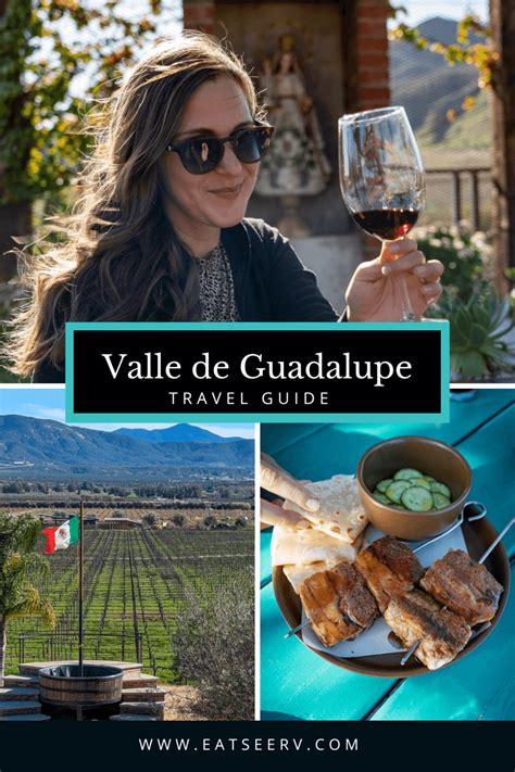 Complete Travel Guide to Valle de Guadalupe - Eat See RV