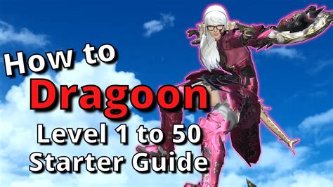 Ffxiv Lancer Dragoon Level Starter Guide New To The Job