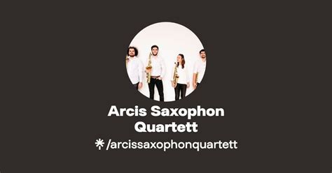 Arcis Saxophon Quartett Instagram Facebook Linktree